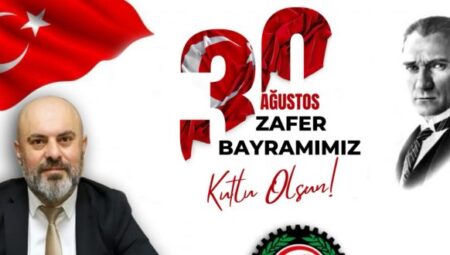 YÜCE “30 AĞUSTOS ZAFERİNİN 103. YILDÖNÜMÜ KUTLU OLSUN” – Mersin Halk Haber