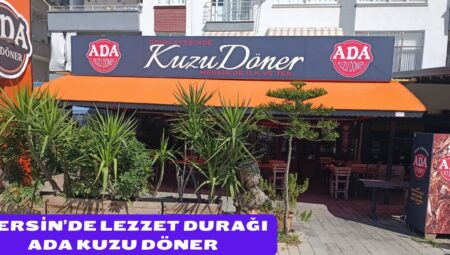 MERSİN’DE LEZZET DURAĞI ADA KUZU DÖNER
